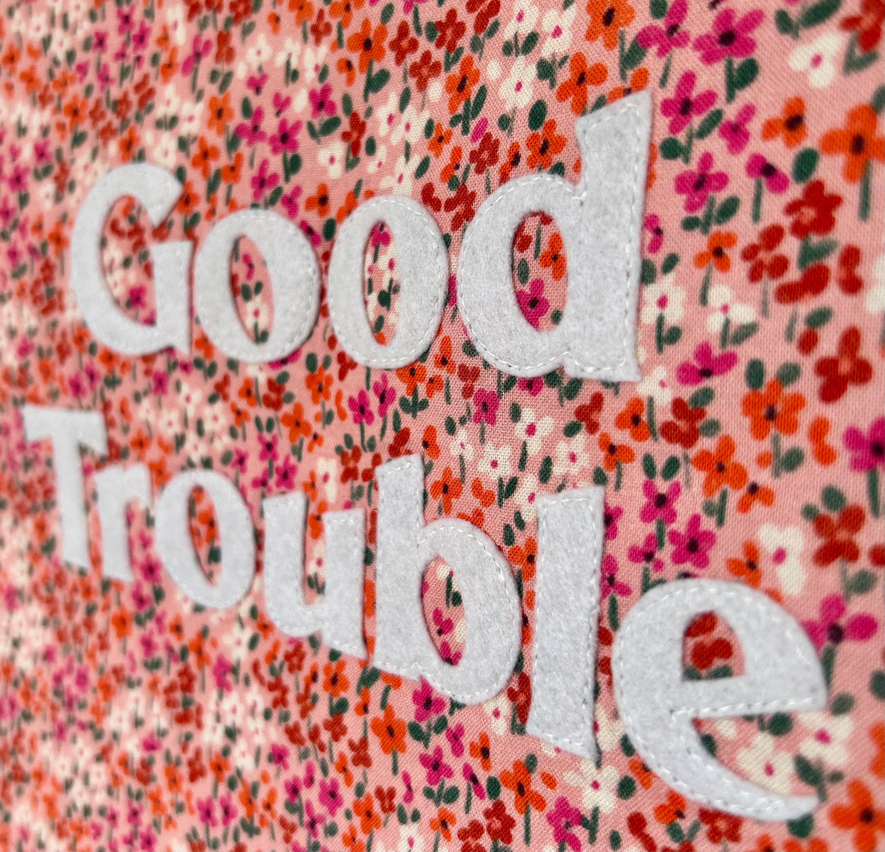 'Good Trouble' medium fabric banner