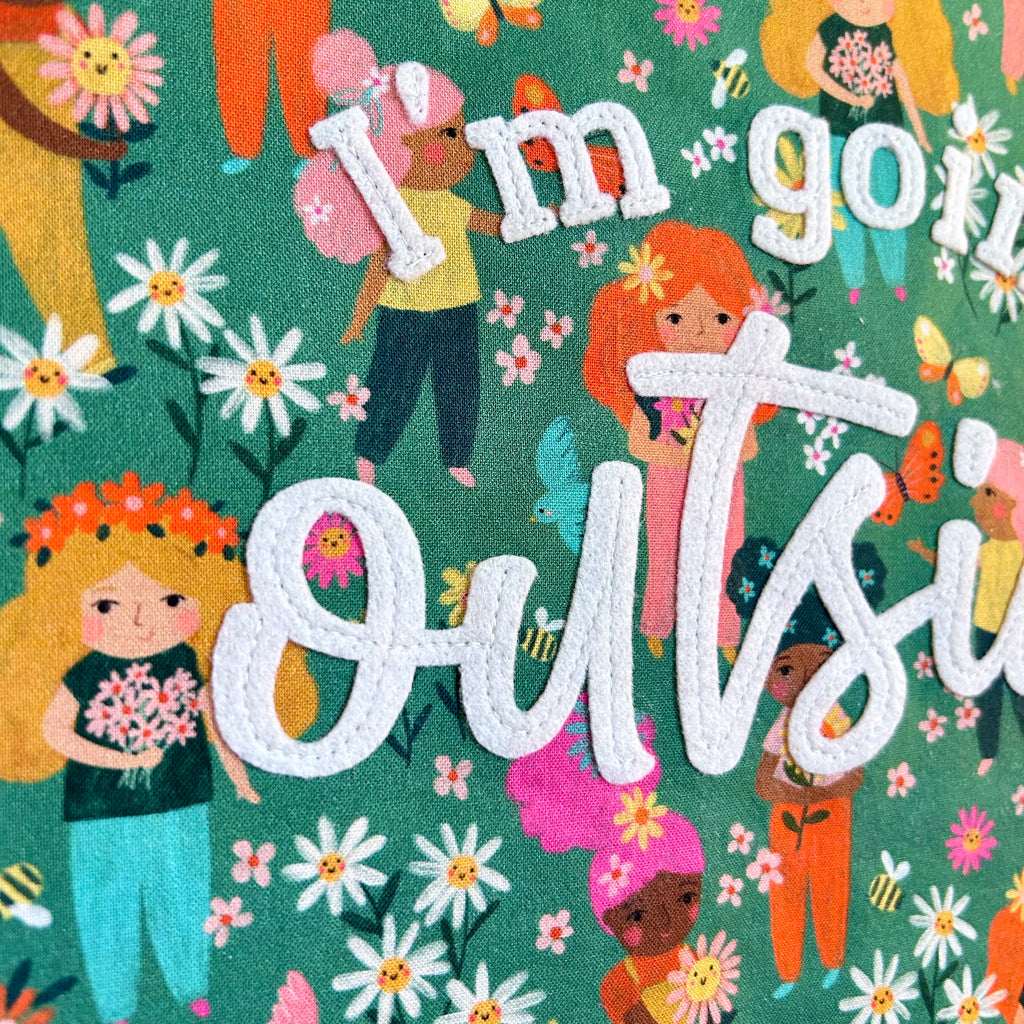 'I'm Going Outside' medium fabric banner