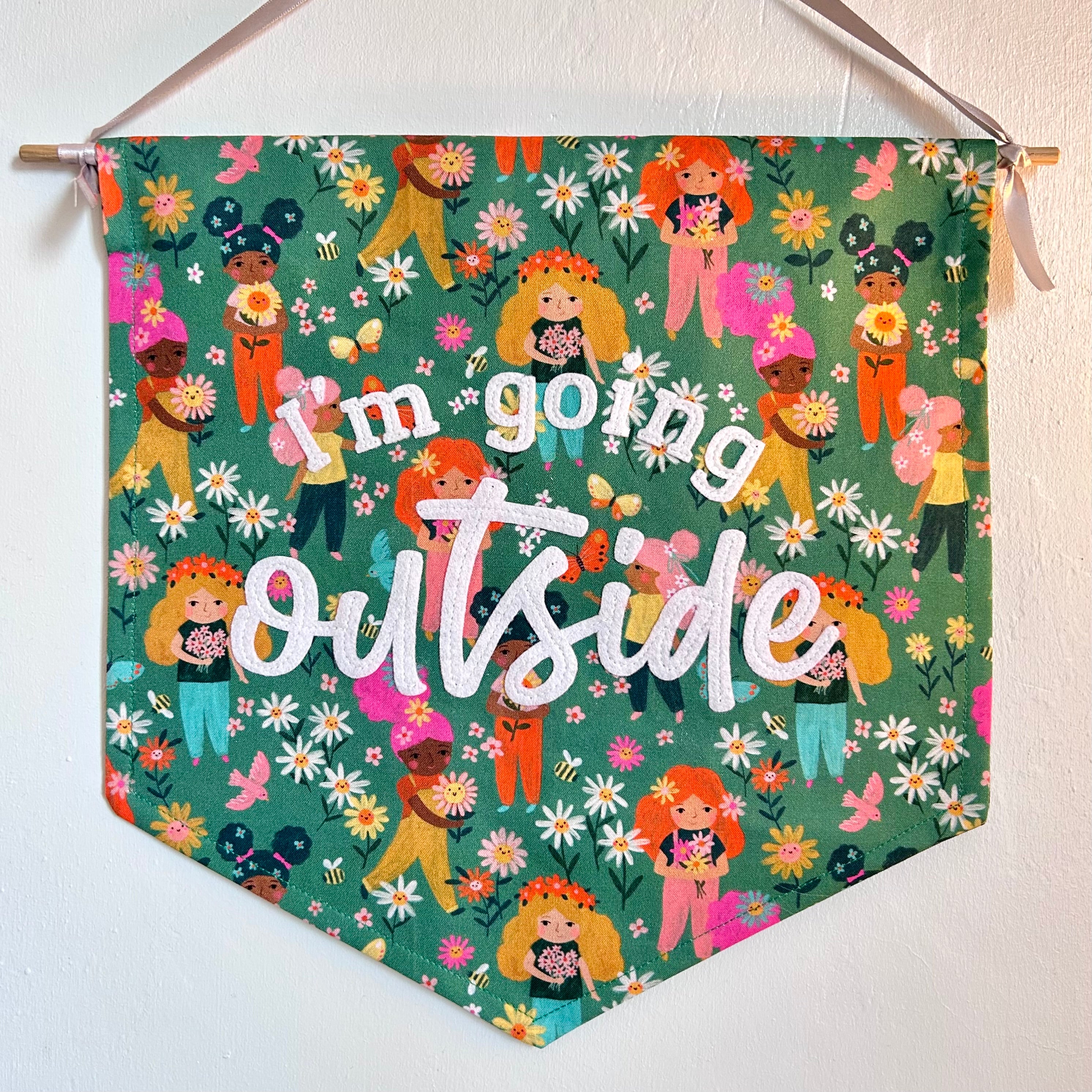 'I'm Going Outside' medium fabric banner